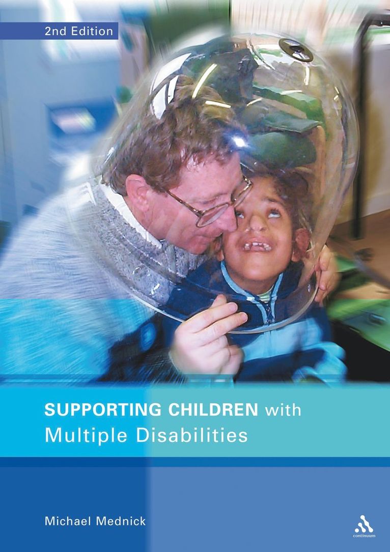 Supporting Children with Multiple Disabilities 2nd Edition
