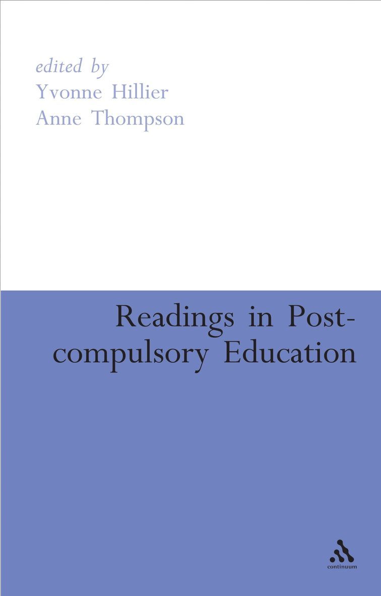 Anne Thompson, Yvonne Hillier - Readings in Post-compulsory Education, Häftad