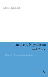 bokomslag Language, Negotiation and Peace