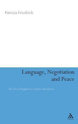 Language, Negotiation and Peace 1