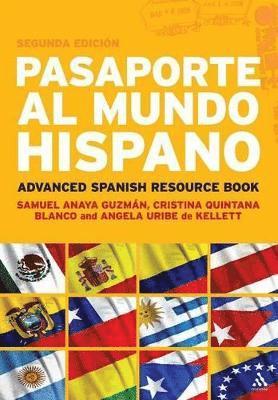 Pasaporte al Mundo Hispano: Segunda Edición 1