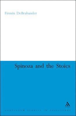 bokomslag Spinoza and the Stoics
