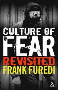 bokomslag Culture of Fear Revisited