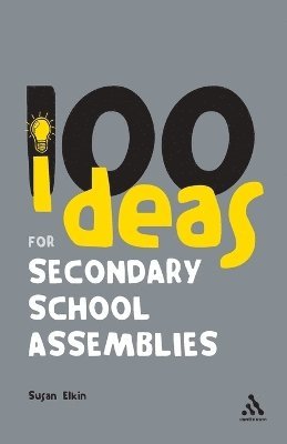 bokomslag 100 Ideas for Secondary School Assemblies