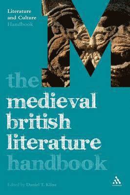 bokomslag The Medieval British Literature Handbook