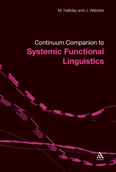 bokomslag Bloomsbury Companion to Systemic Functional Linguistics