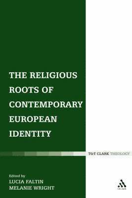 The Religious Roots of Contemporary European Identity 1
