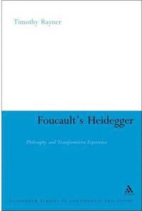 bokomslag Foucault's Heidegger: Philosophy and Transformative Experience