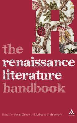 bokomslag The Renaissance Literature Handbook