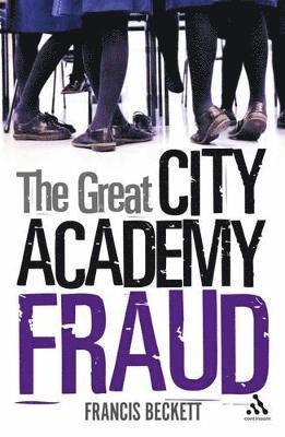 The Great City Academy Fraud 1
