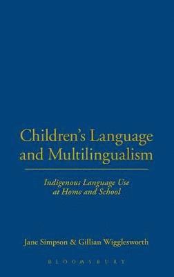 bokomslag Children's Language and Multilingualism