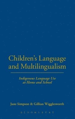 bokomslag Children's Language and Multilingualism