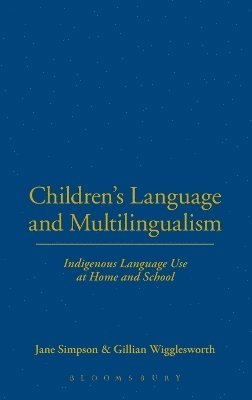 bokomslag Children's Language and Multilingualism