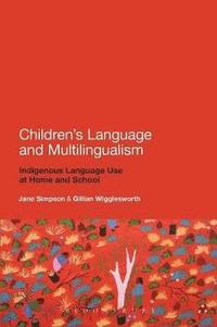 bokomslag Children's Language and Multilingualism
