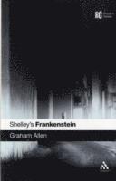 Graham Allen - Shelley's Frankenstein, Häftad