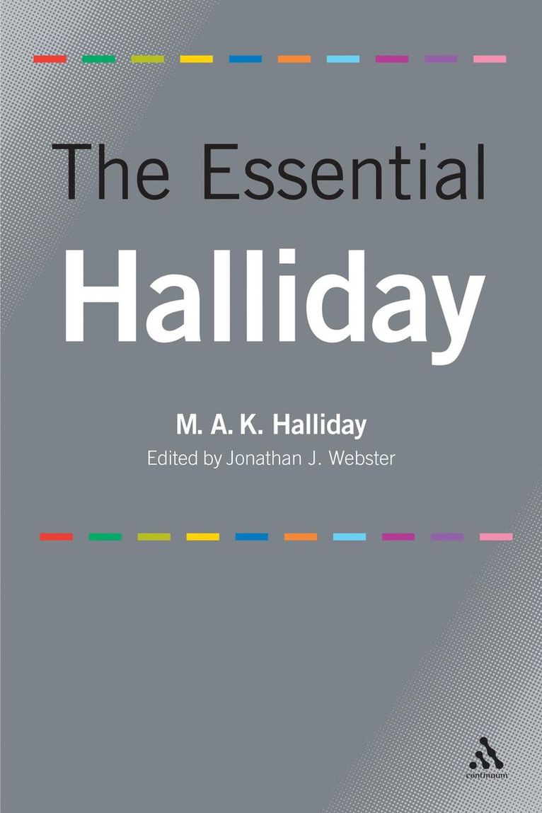 M.A.K. Halliday, M. a. K. Halliday, M. A. K. Halliday, Jonathan J. Webster - Essential Halliday, Inbunden