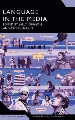 Sally Johnson, Astrid Ensslin - Language in the Media, Inbunden