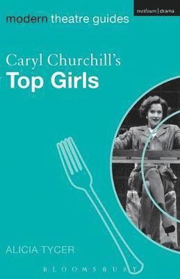 bokomslag Caryl Churchill's Top Girls