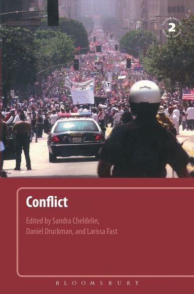 Daniel Druckman, Larissa Fast, Sandra I. Cheldelin - Conflict: 2nd Edition, Häftad