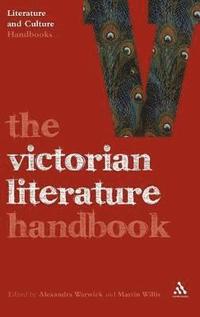 bokomslag The Victorian Literature Handbook