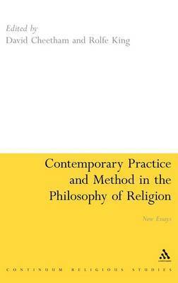 Contemporary Practice and Method in the Philosophy of Religion 1