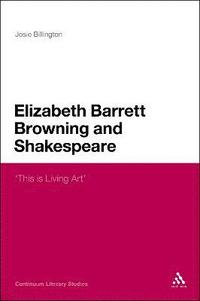bokomslag Elizabeth Barrett Browning and Shakespeare
