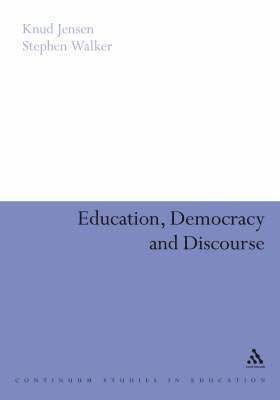 bokomslag Education, Democracy and Discourse
