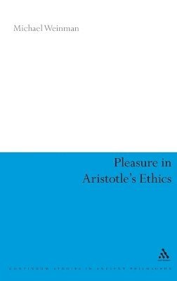 bokomslag Pleasure in Aristotle's Ethics