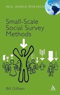 Bill Gillham, Bill Gillham - Small-Scale Social Survey Methods, Häftad