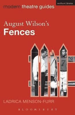 Ladrica Menson-Furr - August Wilson's Fences, Häftad
