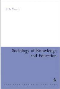 bokomslag Sociology of Knowledge and Education