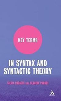 bokomslag Key Terms in Syntax and Syntactic Theory
