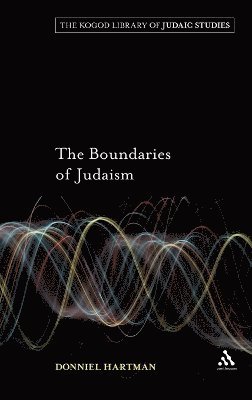 Donniel Hartman - Boundaries of Judaism, Inbunden
