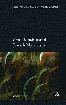 Ben: Sonship and Jewish Mysticism 1