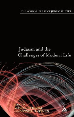 Moshe Halbertal, Donniel Hartman - Judaism and the Challenges of Modern Life, Inbunden