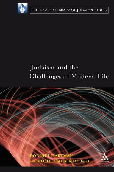 Moshe Halbertal, Donniel Hartman - Judaism and the Challenges of Modern Life, Häftad