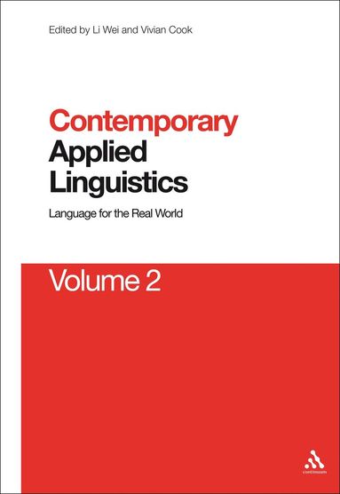 Li Wei, Vivian Cook - Contemporary Applied Linguistics Volume 2, Inbunden