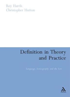 Definition in Theory and Practice 1