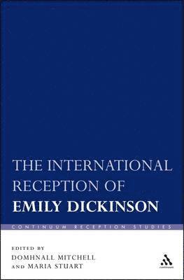 The International Reception of Emily Dickinson 1