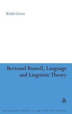 bokomslag Bertrand Russell, Language and Linguistic Theory