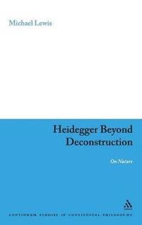 bokomslag Heidegger Beyond Deconstruction