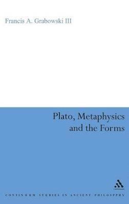 Plato, Metaphysics and the Forms