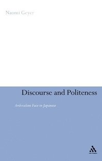 bokomslag Discourse and Politeness