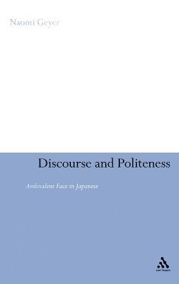 bokomslag Discourse and Politeness