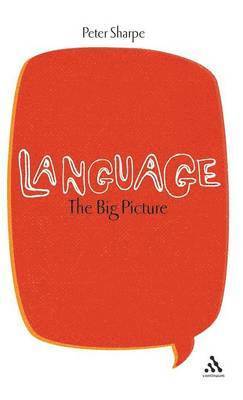 Language: The Big Picture 1