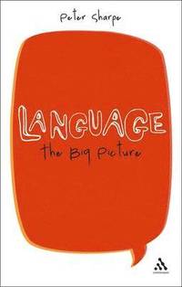 bokomslag Language: The Big Picture
