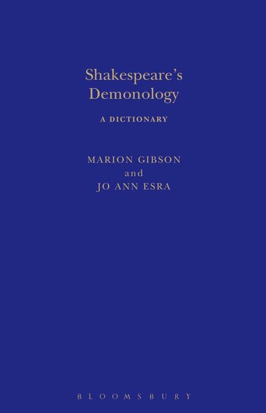 Marion Gibson, Jo Ann Esra, Sandra Clark - Shakespeare's Demonology, Inbunden