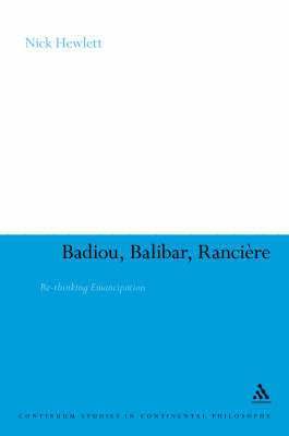 bokomslag Badiou, Balibar, Ranciere