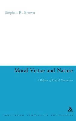 Moral Virtue and Nature 1