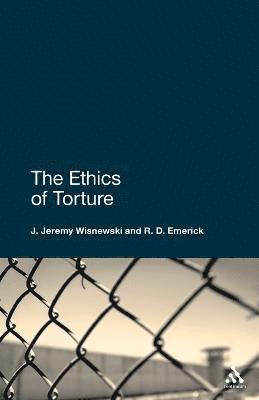 The Ethics of Torture 1